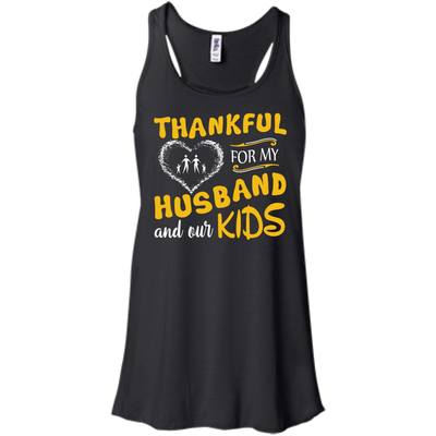 Thankful For My Husband And Our Kids-T-Shirt & Hoodie-Women's Flowy Racerback Tank-Black