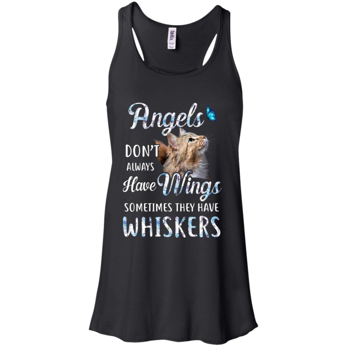 Angels Don't Always Have Wings Sometimes They Have Whiskers-T-Shirt & Tank Top-Women's Flowy Racerback Tank-Black