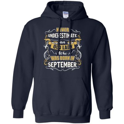 An Old Lady Who Was Born In September-T-Shirt & Hoodie-Pullover Hoodie-Navy