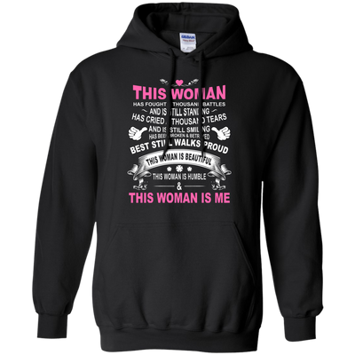 This Woman Has Fought A Thousand Battles This Woman Is Me-T-Shirt & Tank Top-Pullover Hoodie-Black