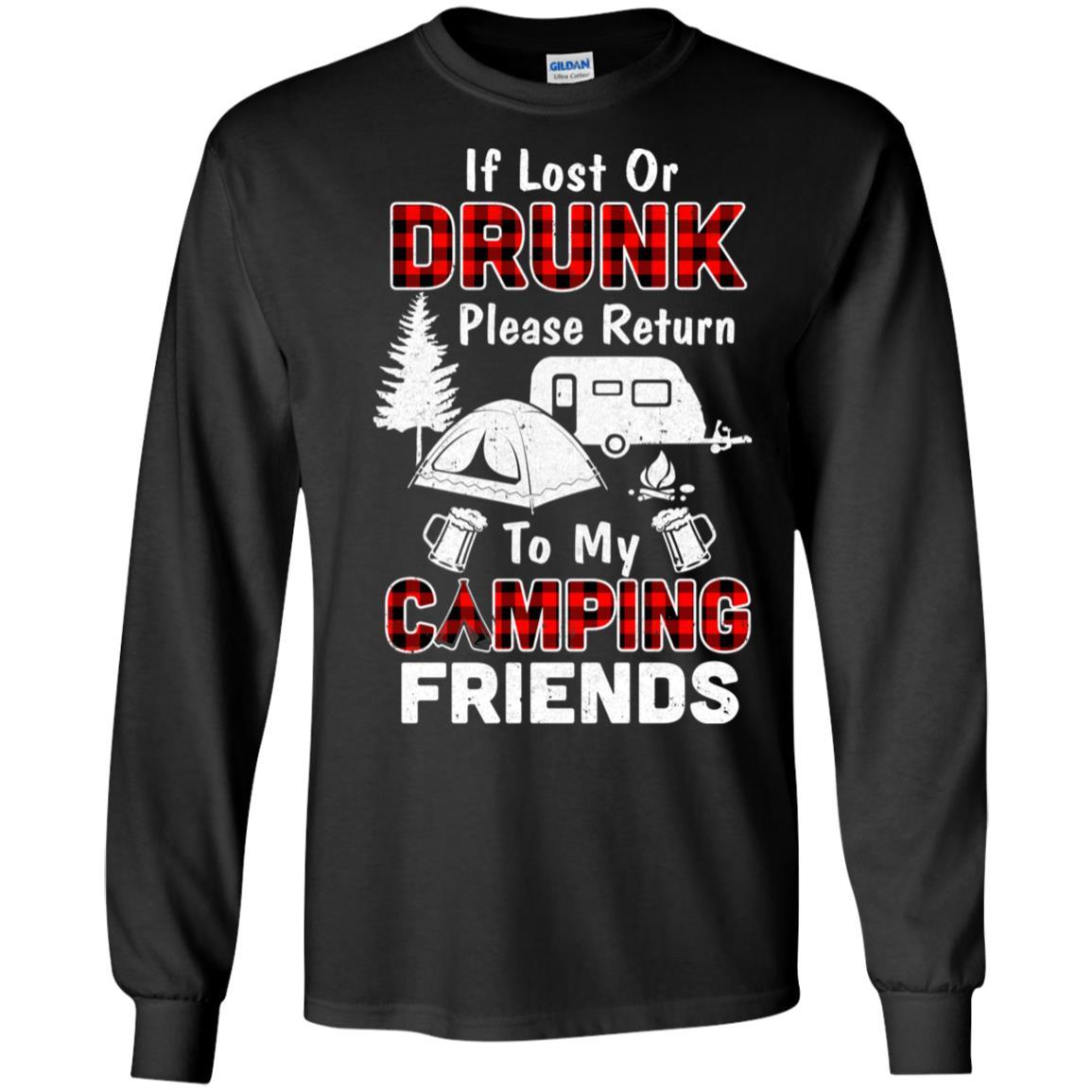 If Lost Or Drunk Please Return To My Camping Friends-T-Shirt & Hoodie-Long Sleeve T-Shirt-Black