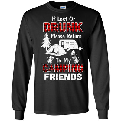 If Lost Or Drunk Please Return To My Camping Friends-T-Shirt & Hoodie-Long Sleeve T-Shirt-Black