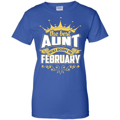 The Best Aunt Was Born In February-T-Shirt & Hoodie-Women's T-Shirt-Royal