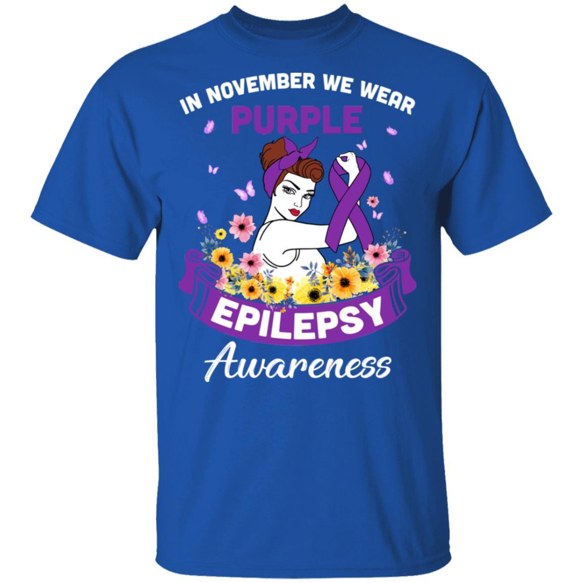 In November We Wear Purple Epilepsy Awareness Support Gifts-T-Shirt & Hoodie-Classic T-Shirt-Royal