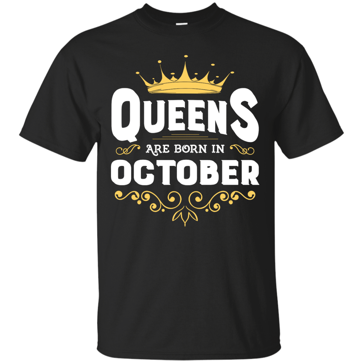 Queens Are Born In October-T-Shirt & Hoodie-Classic T-Shirt-Black