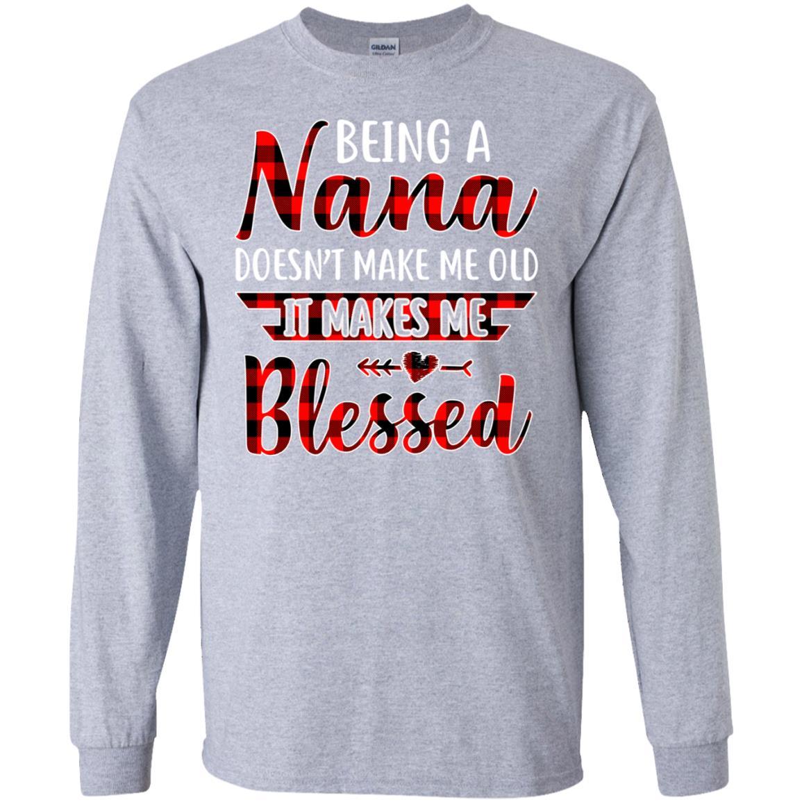 Red Plaid Funny Being A Nana Doesn't Make Me Old-T-Shirt & Hoodie-Long Sleeve T-Shirt-Sport Grey