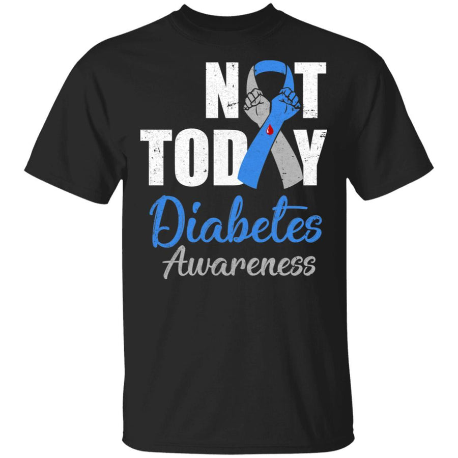Support Diabetes Awareness Blue Gray Ribbon Not Today-T-Shirt & Hoodie-Classic T-Shirt-Black