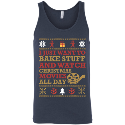 I Just Want To Bake Stuff And Watch Christmas Movie-T-Shirt & Hoodie-Unisex Tank-Navy