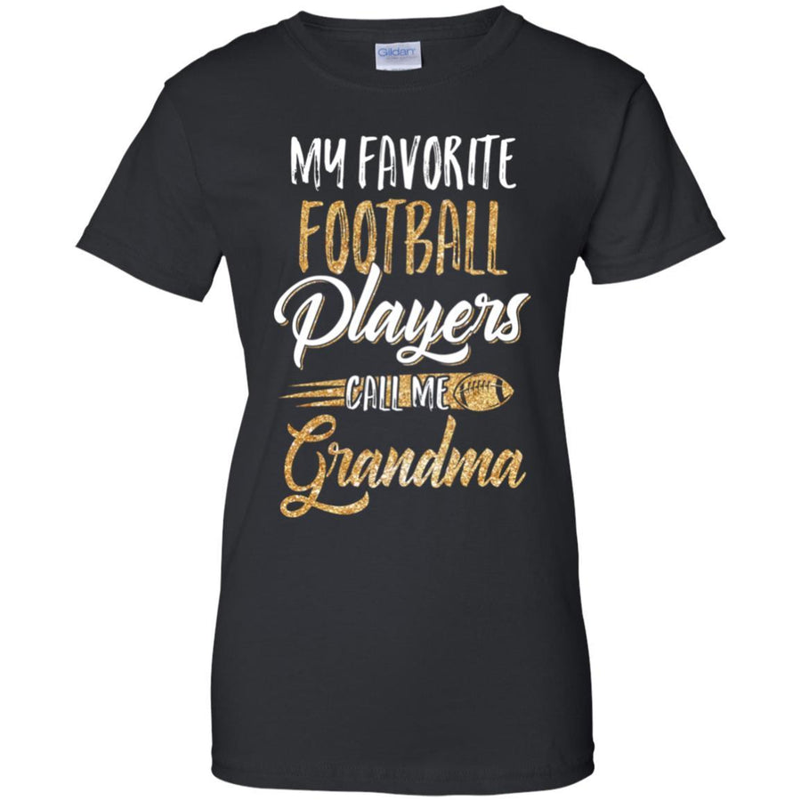 My Favorite Football Players Call Me Grandma Gifts-T-Shirt & Hoodie-Women's T-Shirt-Black