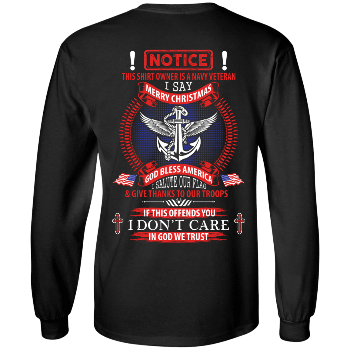 Notice This Shirt Owner Is A Navy Veteran-T-Shirt & Hoodie-Long Sleeve T-Shirt-Black