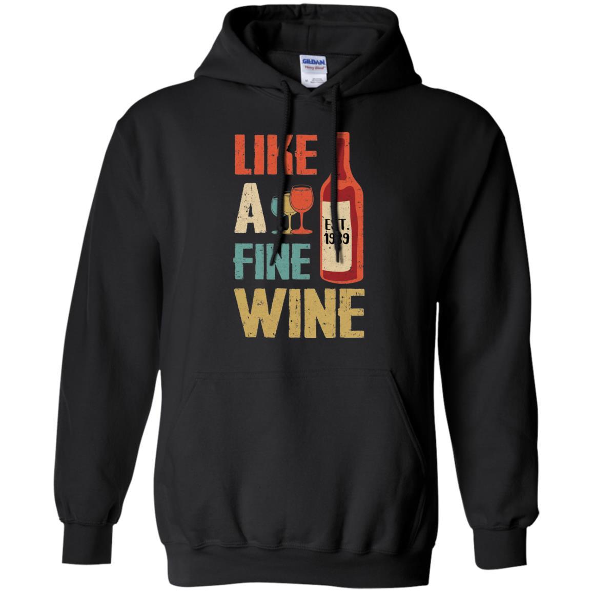 Vintage Like A Fine Wine Est 1989 30Th Birthday Gift-T-Shirt & Hoodie-Pullover Hoodie-Black