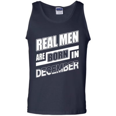 Real Men Are Born In December-T-Shirt & Hoodie-Unisex Tank-Navy