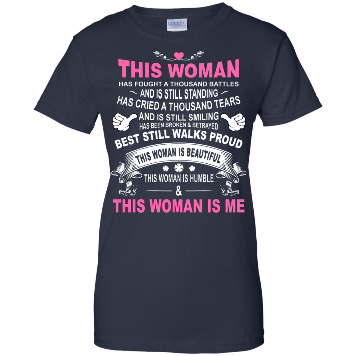 This Woman Has Fought A Thousand Battles This Woman Is Me-T-Shirt & Tank Top-Women's T-Shirt-Navy