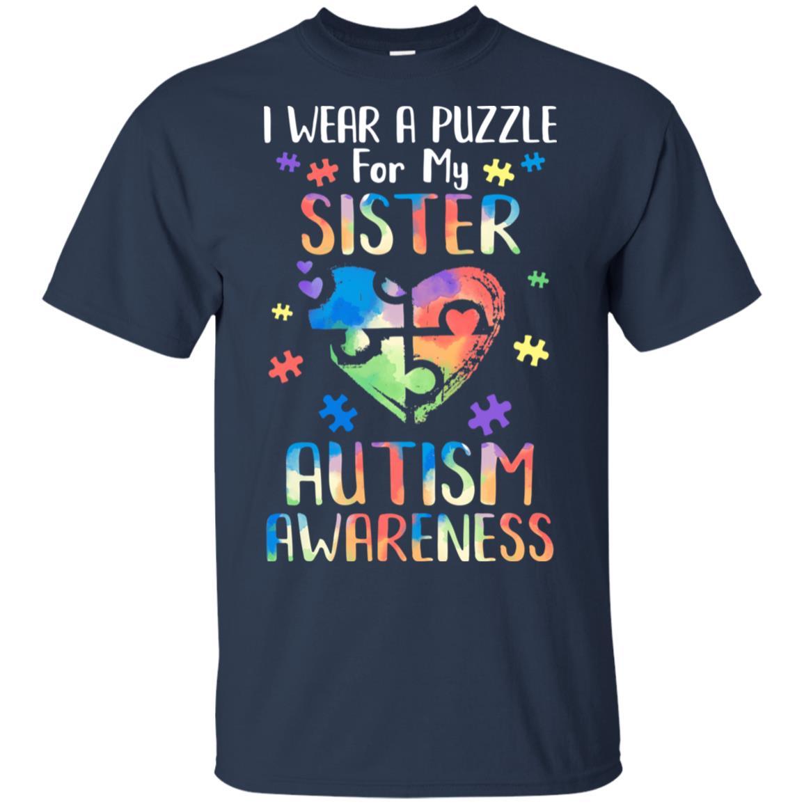 I Wear A Puzzle For My Sister Autism Awareness-T-Shirt & Hoodie-Classic T-Shirt-Navy
