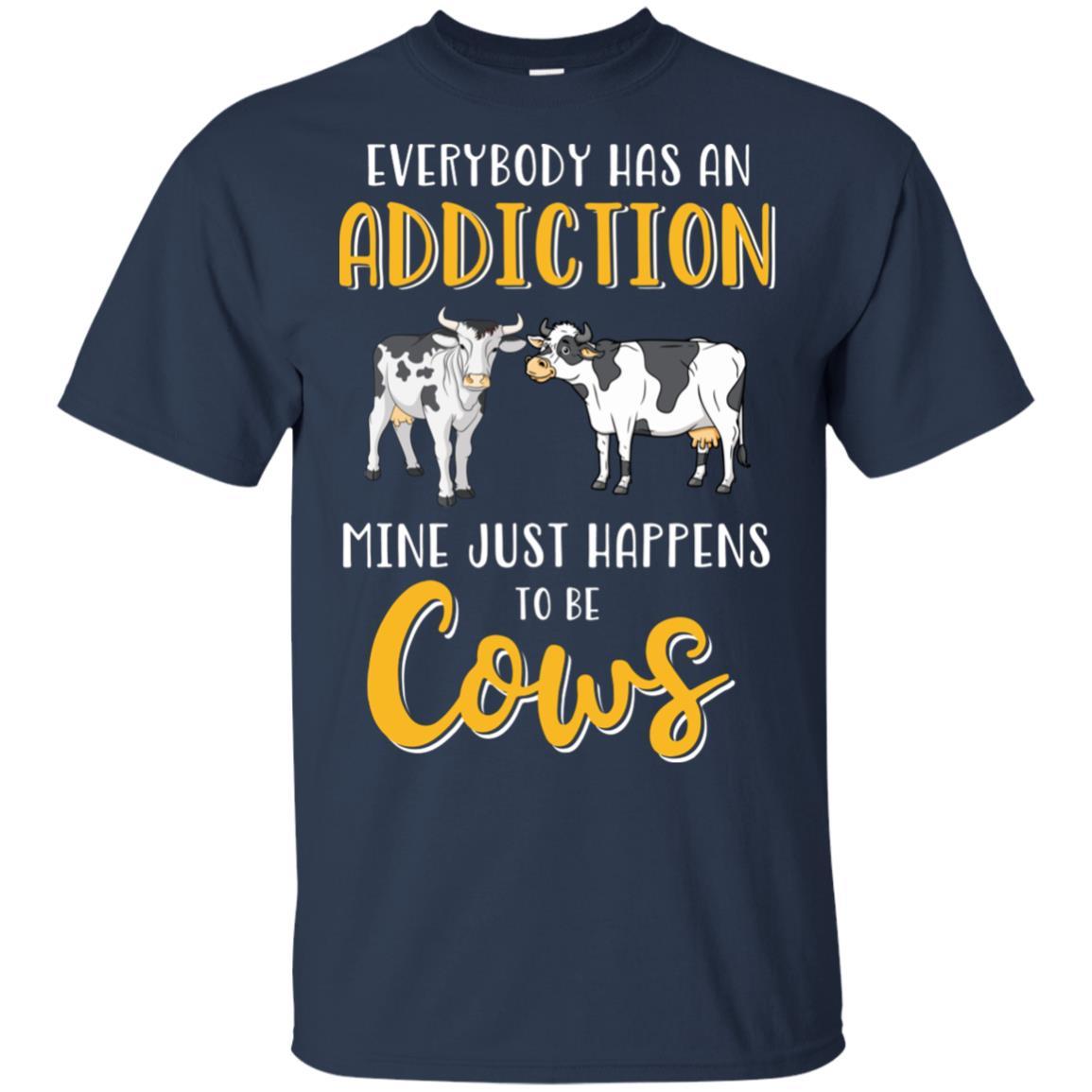 Everybody Has An Addiction Mine Just Happens To Be Cows-T-Shirt & Tank Top-Classic T-Shirt-Navy