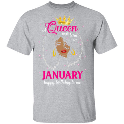 Cool A Queen Was Born In January Happy Birthday To Me Gifts-T-Shirt & Tank Top-Classic T-Shirt-Sport Grey