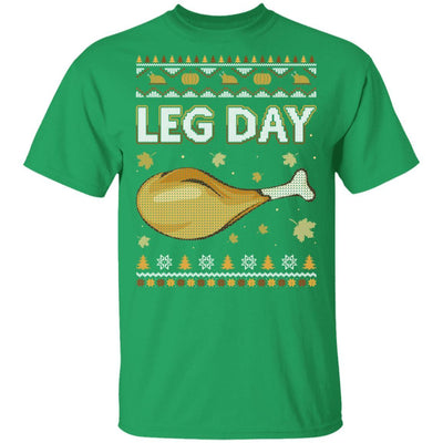 Leg Day Ugly Christmas Sweater Funny Thanksgiving-T-Shirt & Sweatshirt-Classic T-Shirt-Irish Green