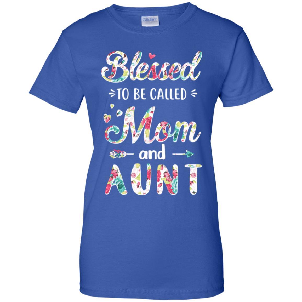 Mothers Day Gifts Blessed To Be Called Mom And Aunt-T-Shirt & Hoodie-Women's T-Shirt-Royal
