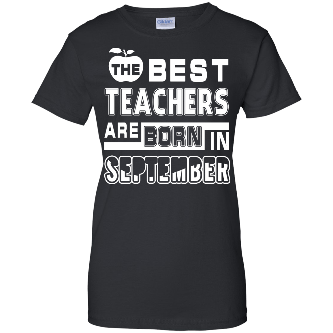 The Best Teachers Are Born In September-T-Shirt & Hoodie-Women's T-Shirt-Black