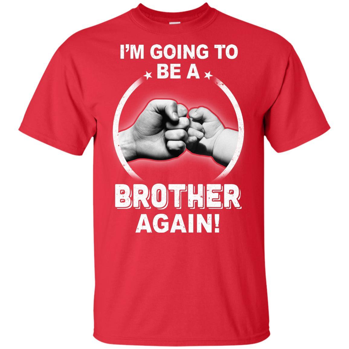 I'm Going To Be A Brother Again New Brother Youth-Youth Shirt-Youth T-Shirt-Red