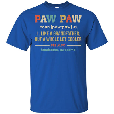 Vintage PawPaw Gifts Grandpa Definition Fathers Day-T-Shirt & Hoodie-Classic T-Shirt-Royal