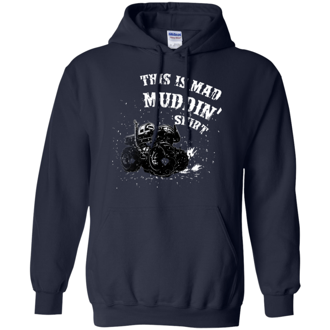 This Is Mad Muddin' Shirt-T-Shirt & Hoodie-Pullover Hoodie-Navy