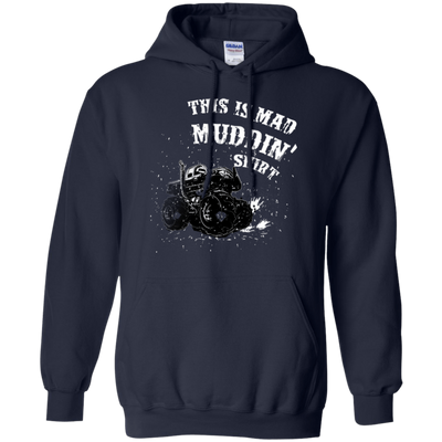 This Is Mad Muddin' Shirt-T-Shirt & Hoodie-Pullover Hoodie-Navy