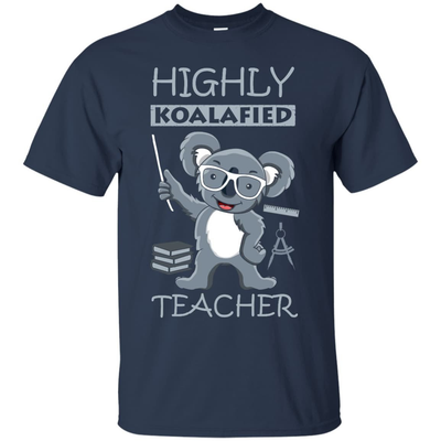 Highly Koalafied Teacher-T-Shirt & Hoodie-Classic T-Shirt-Navy