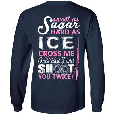 Sweet as Sugar Hard as Ice Cross Me Once-T-Shirt & Hoodie-Long Sleeve T-Shirt-Navy