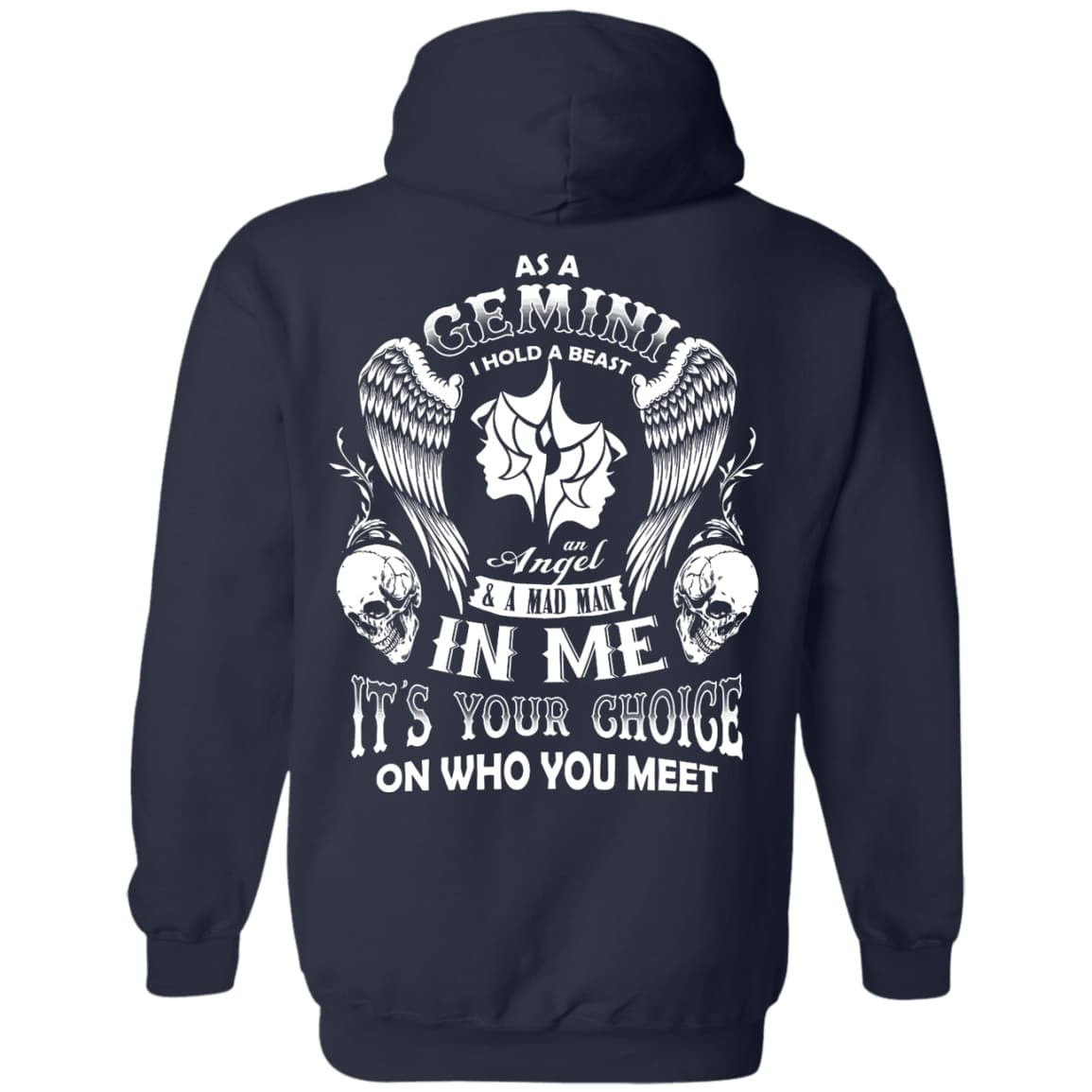 As A Gemini I Hold A Beast An Angel A Madman In Me-T-Shirt & Hoodie-Pullover Hoodie-Navy