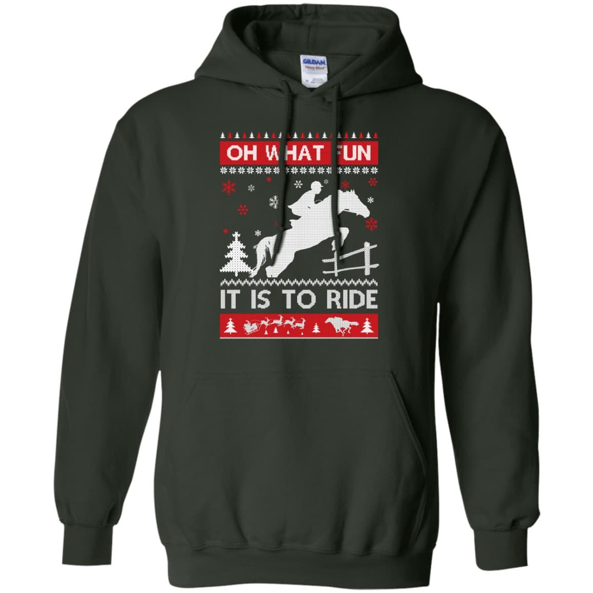 Horse Sweater Christmas Oh What Fun It Is To Ride-T-Shirt & Hoodie-Pullover Hoodie-Forest Green