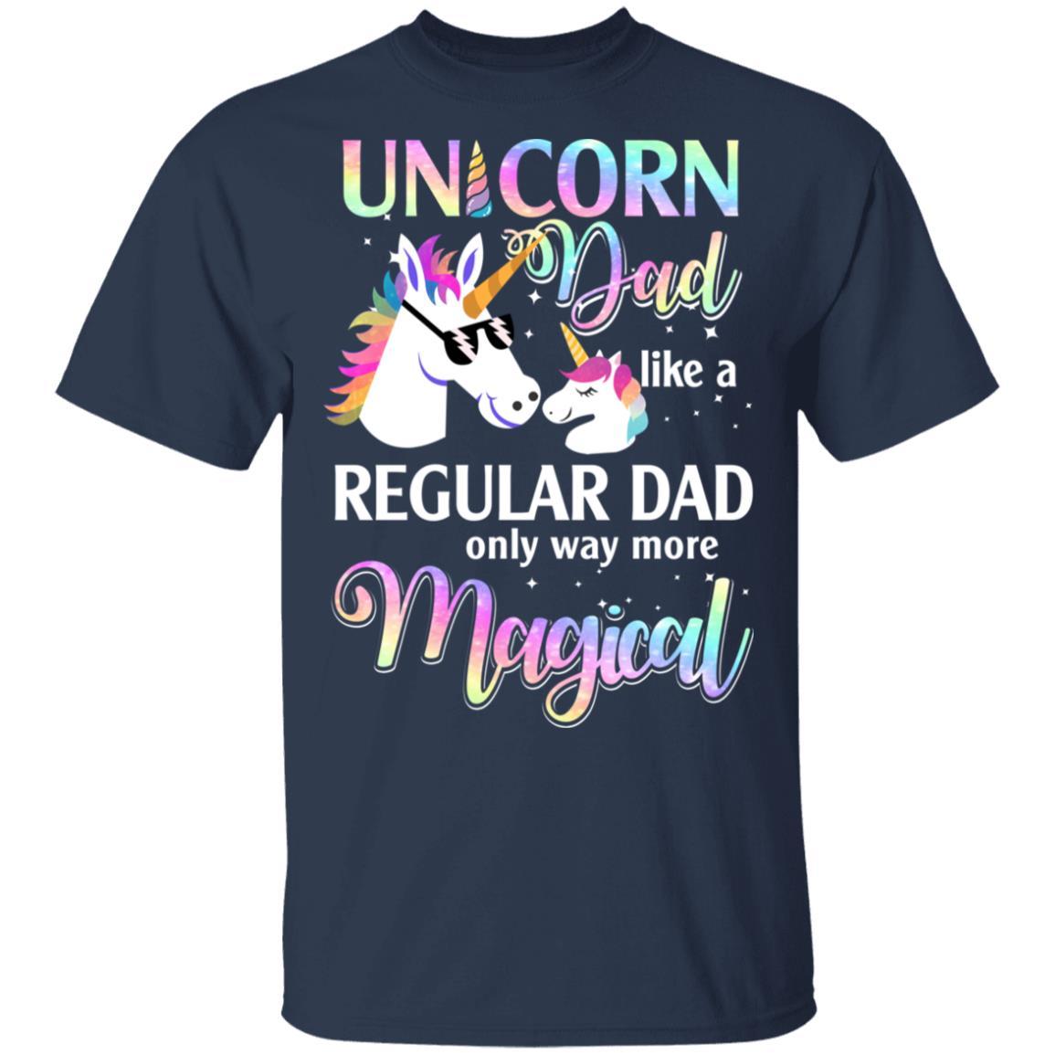 Dadacorn Unicorn Dad Like A Regular Dad Fathers Day-T-Shirt & Hoodie-Classic T-Shirt-Navy