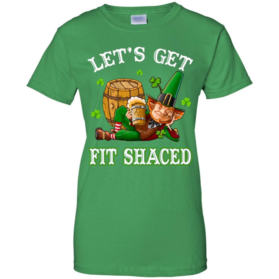 Let's Get Fit Shaced Leprechaun St Patricks Day Gift-T-Shirt & Hoodie-Women's T-Shirt-Irish Green