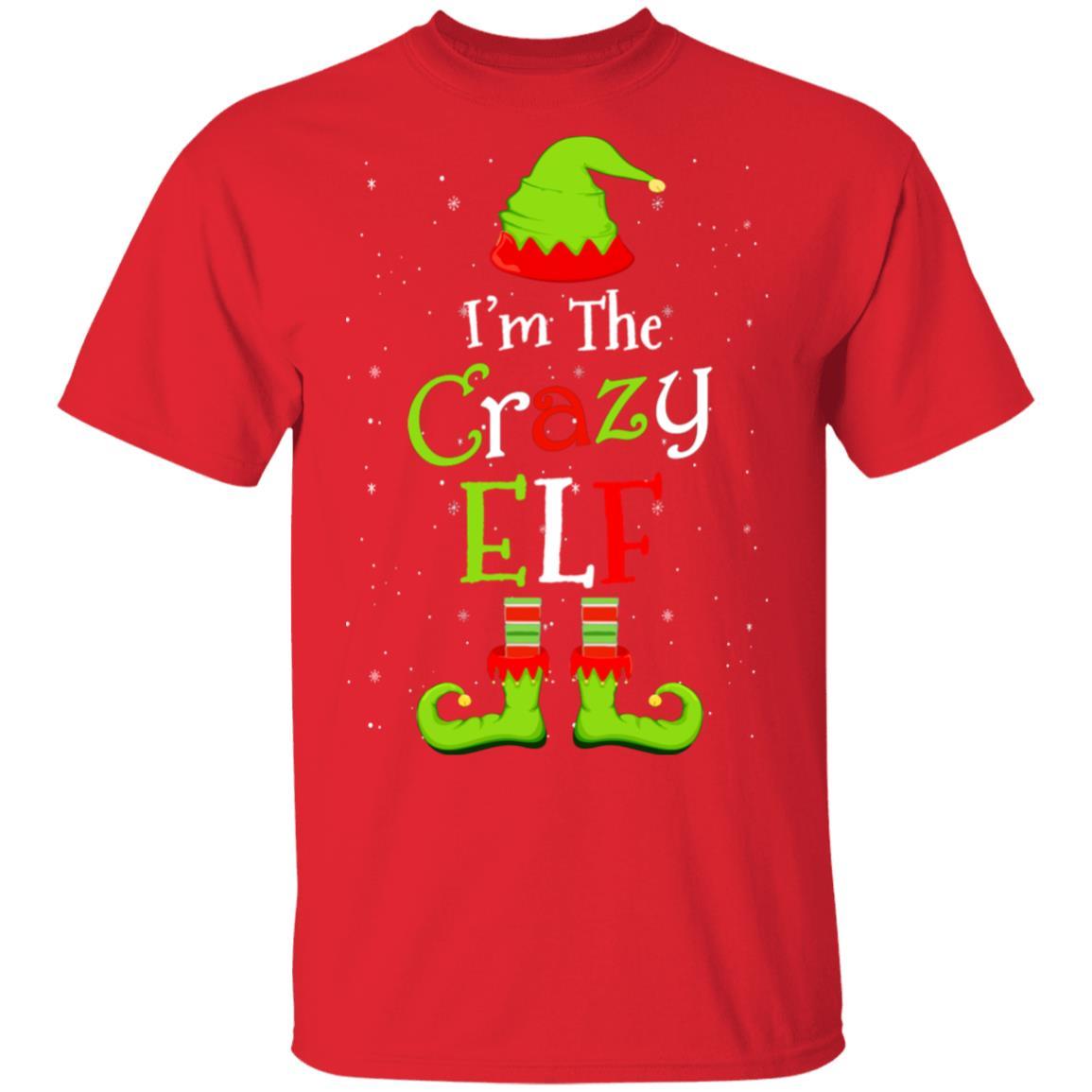 I'm The Crazy Elf Family Matching Funny Christmas Group Gift-T-Shirt & Sweatshirt-Classic T-Shirt-Red