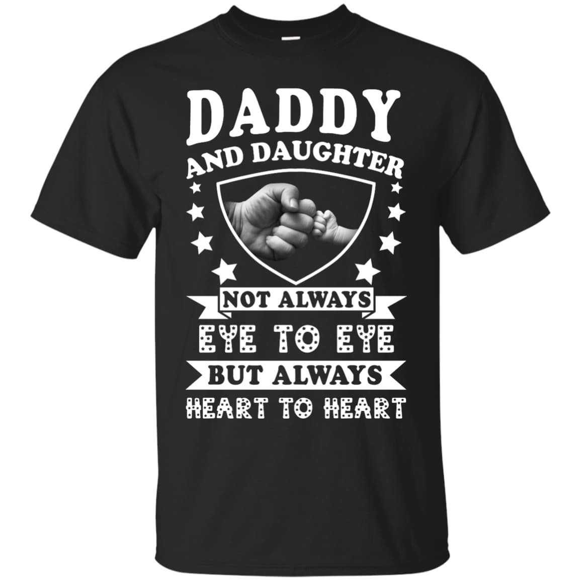 Daddy And Daughter Not Always Eye To Eye-T-Shirt & Hoodie-Classic T-Shirt-Black