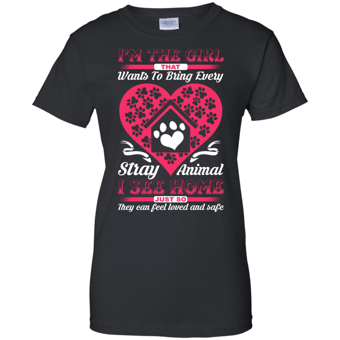 I'm The Girl That Wants To Bring Every Stray Animal T Shirt-T-Shirt & Hoodie-Women's T-Shirt-Black