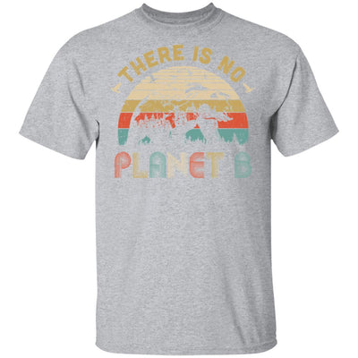 There Is No Planet B Camping Gift Vintage Mountain Bear-T-Shirt & Hoodie-Classic T-Shirt-Sport Grey