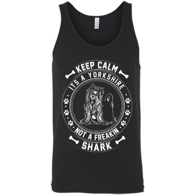 Keep Calm It's A Yorkshire Terrier Not A Freaking Shark-T-Shirt & Hoodie-Unisex Tank-Black