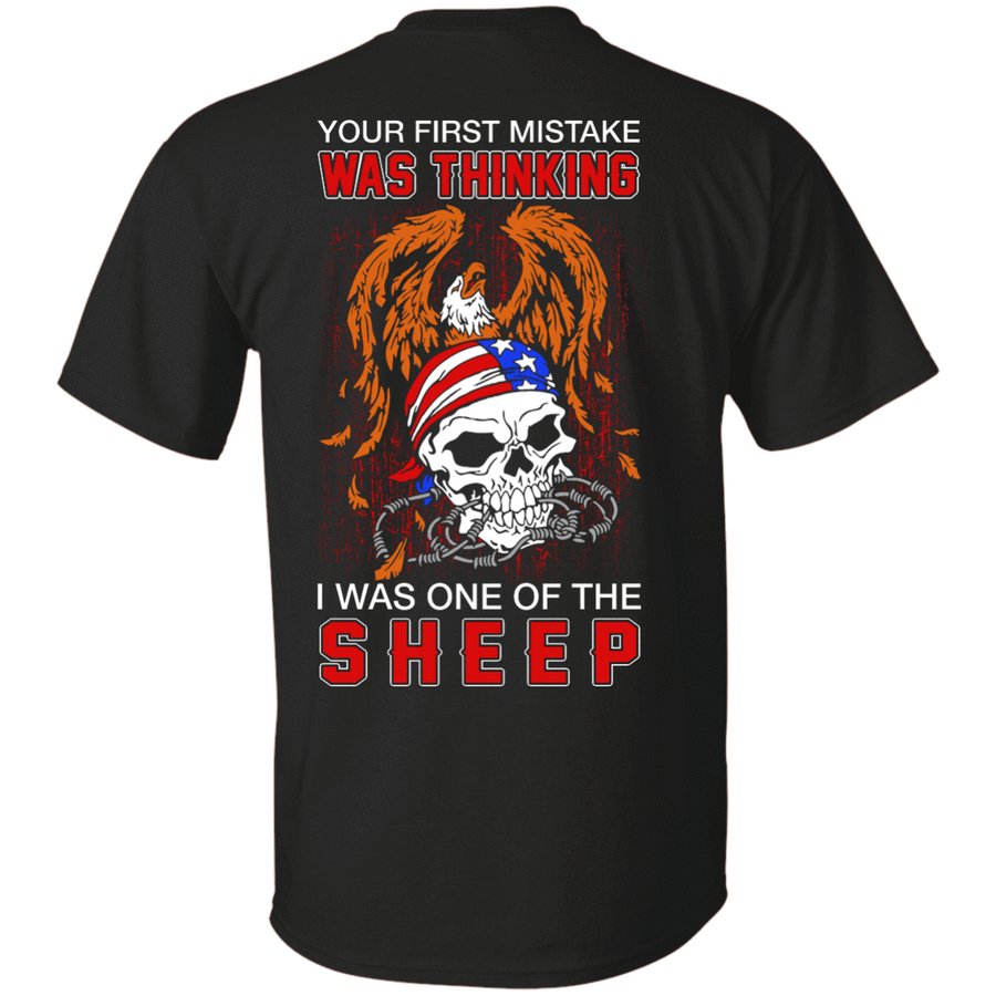 Your First Mistake Was Thinking I Was One Of The Sheep-T-Shirt & Hoodie-Classic T-Shirt-Black