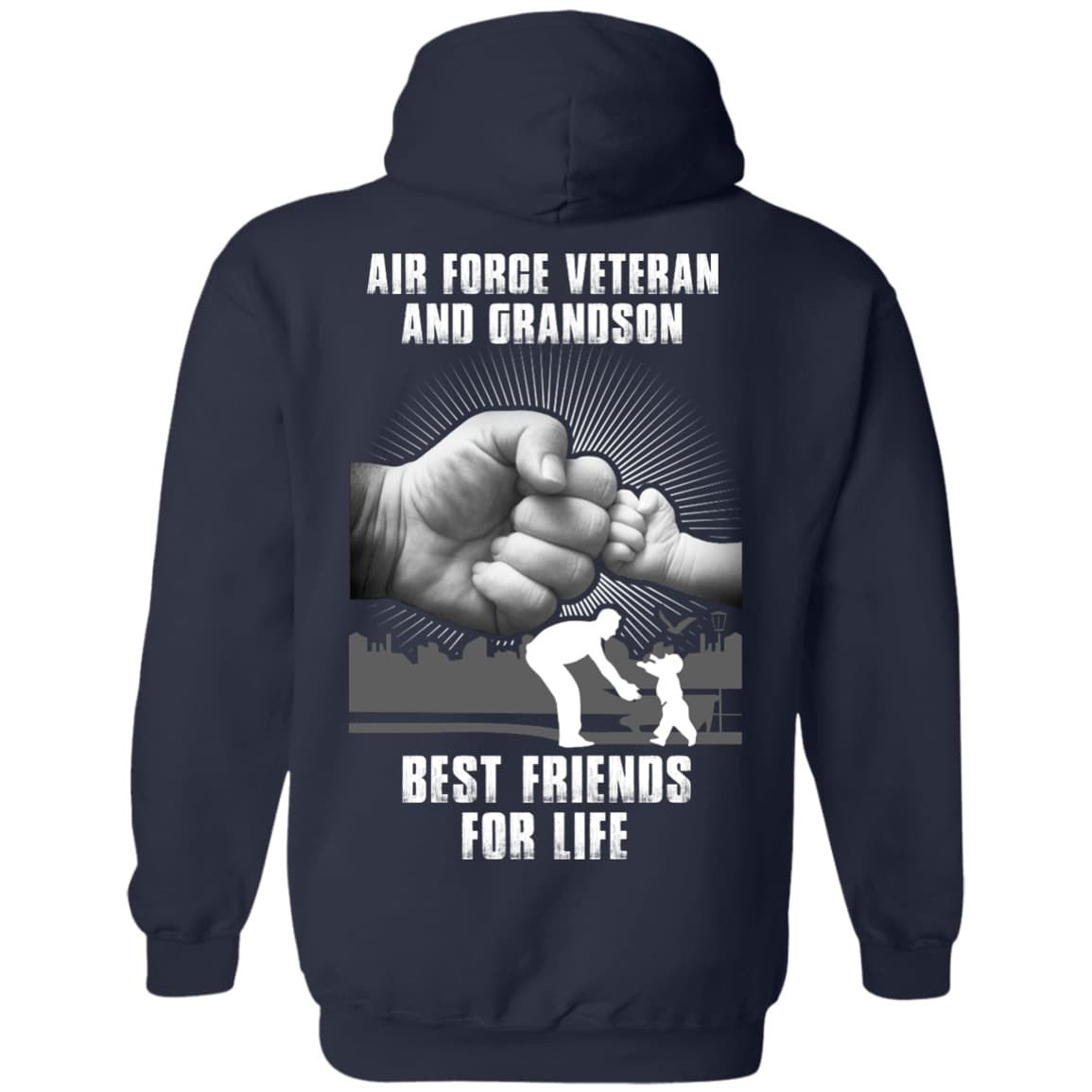 Air Force Veteran And Grandson Best Friends For Life-T-Shirt & Hoodie-Pullover Hoodie-Navy