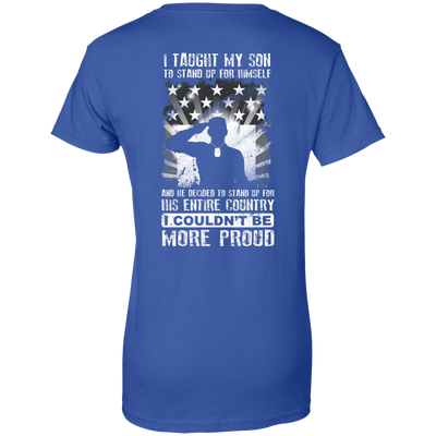 I Taught My Son To Stand Up For Himself-T-Shirt & Hoodie-Women's T-Shirt-Royal