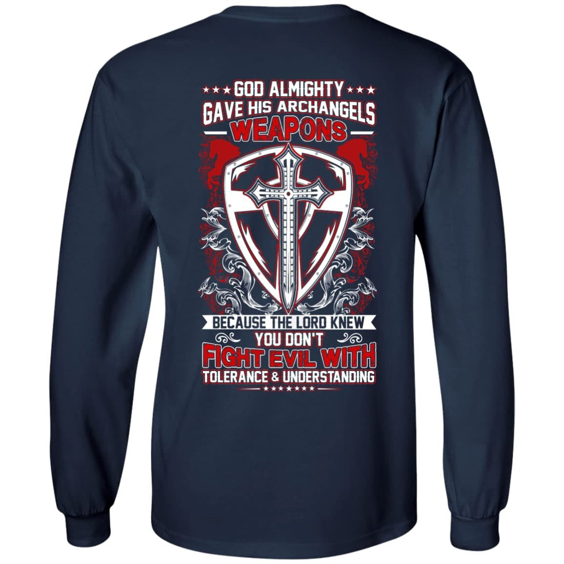 God Almighty Gave His Archangels Weapons-T-Shirt & Hoodie-Long Sleeve T-Shirt-Navy