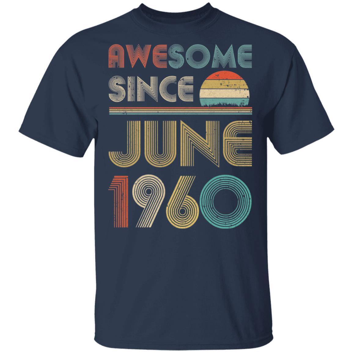 Awesome Since June 1960 Vintage 61th Birthday Gifts-T-Shirt & Hoodie-Classic T-Shirt-Navy