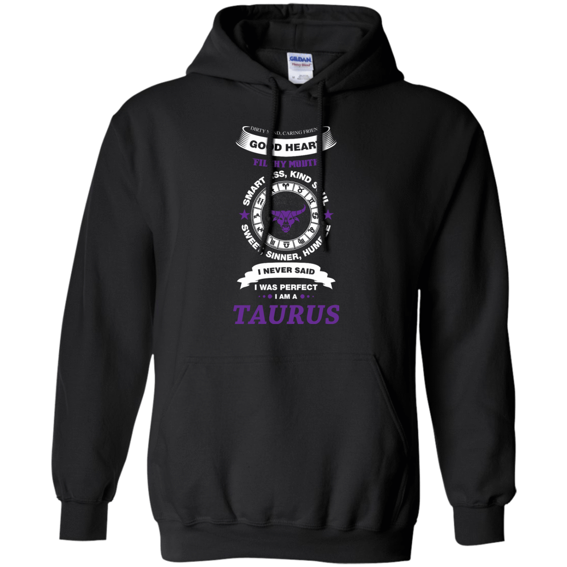 I Never Said I Was Perfect I Am A TAURUS-T-Shirt & Hoodie-Pullover Hoodie-Black