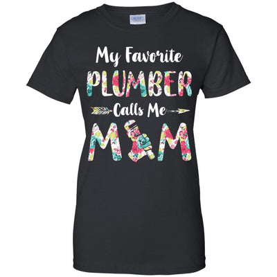 Floral My Favorite Plumber Calls Me Mom Mothers Day Gift-T-Shirt & Hoodie-Women's T-Shirt-Black