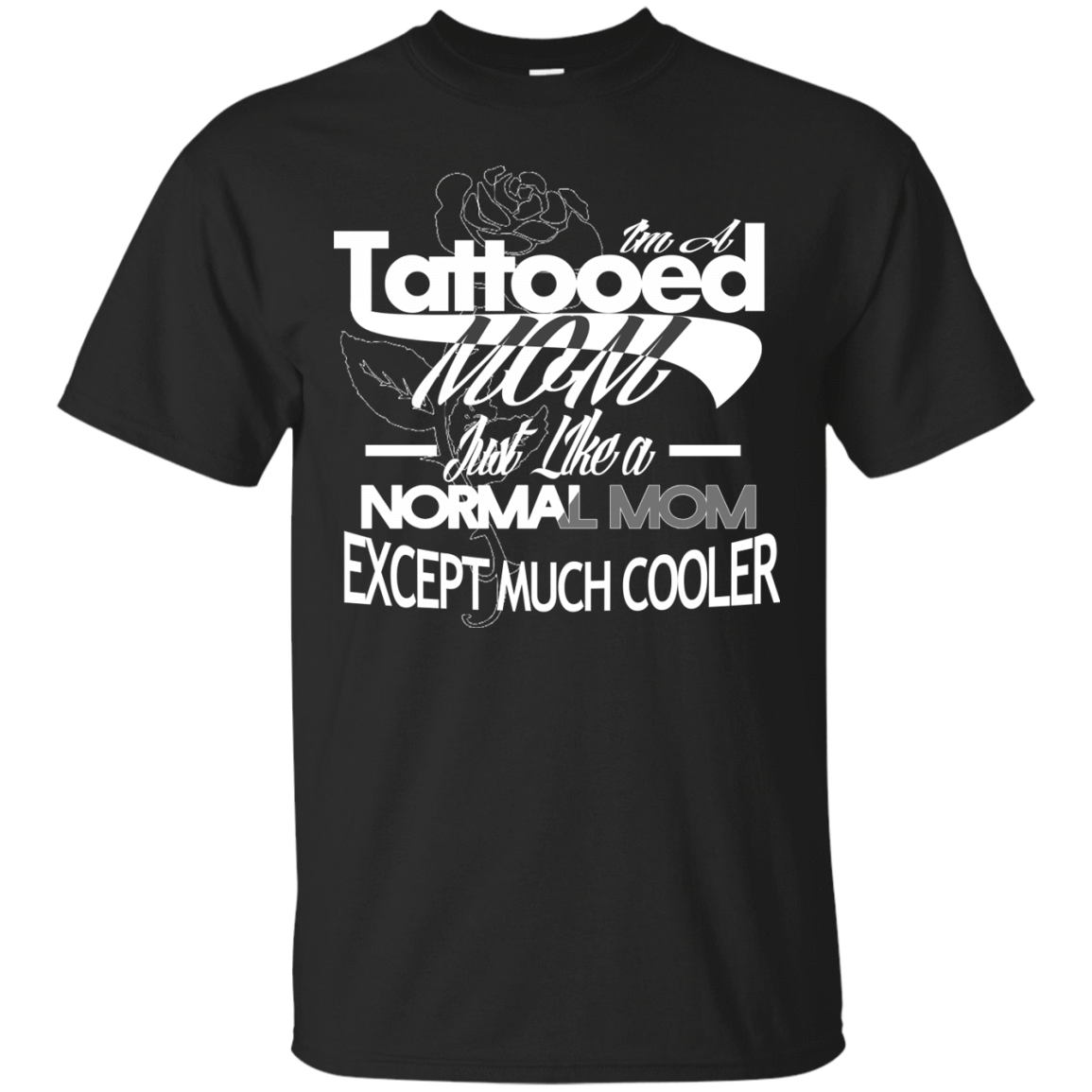 I'm a Tattooed Mom-T-Shirt & Hoodie-Classic T-Shirt-Black