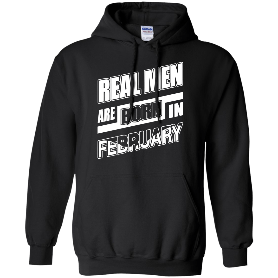 Real Men Are Born In February-T-Shirt & Hoodie-Pullover Hoodie-Black