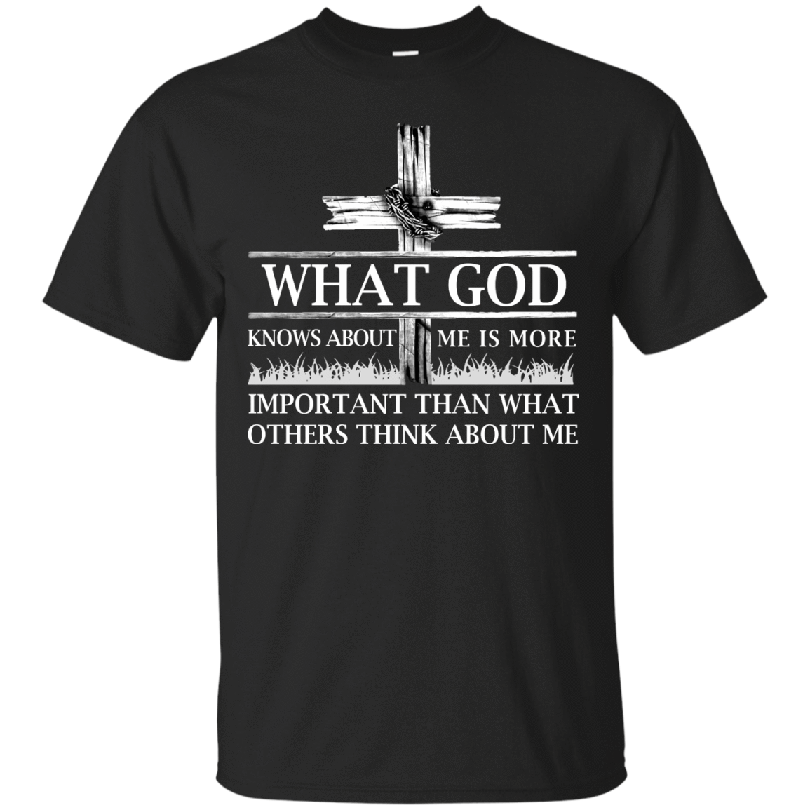 What God Knows About Me Is More Important-T-Shirt & Hoodie-Classic T-Shirt-Black