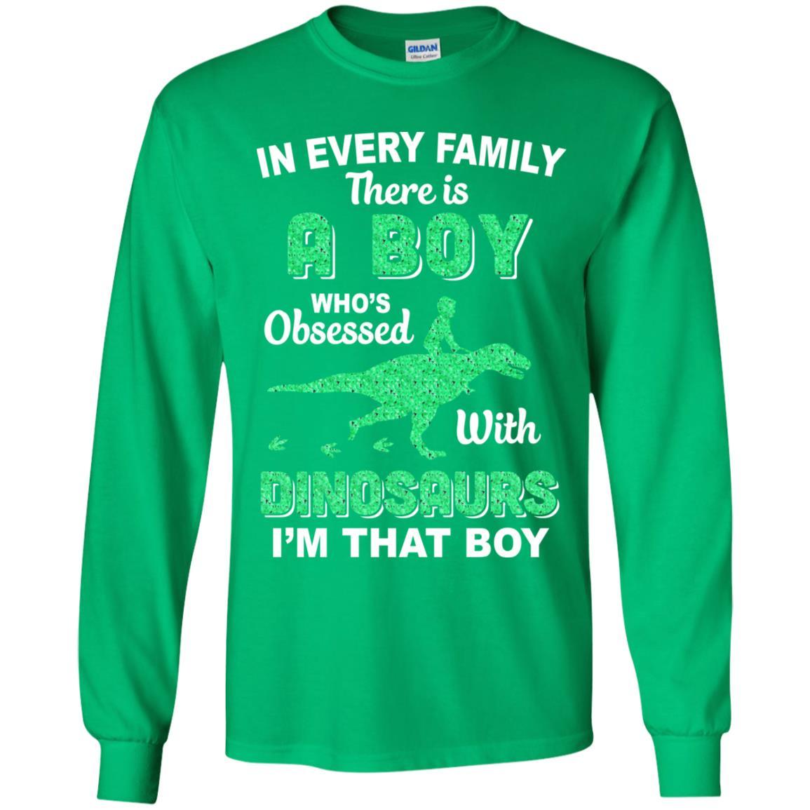 A Boy Who's Obsessed With Dinosaurs I Am That Boy Kids Youth-Youth Shirt-Youth Long Sleeve T-Shirt-Irish Green