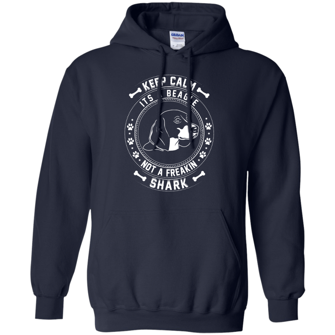 Keep Calm It's A Beagle Not A Freaking Shark-T-Shirt & Hoodie-Pullover Hoodie-Navy